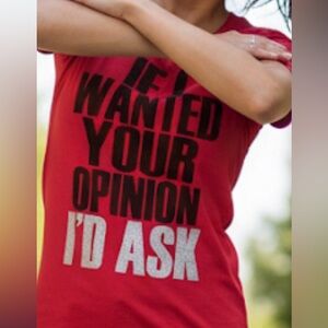 Hybrid & Company Red T-Shirt saying If I wanted your opinion I’d ask size lg